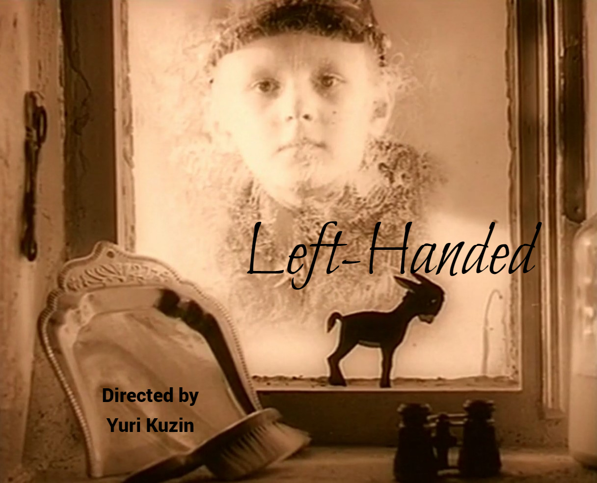 Poster of the film Left-Handed, Directed by Yury Kuzin